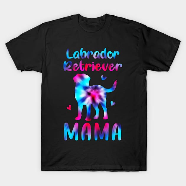 Tie Dye Labrador Retriever Mama Funny Dog Mom Lab Lovers Gift T-Shirt by Maica